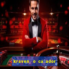 kraven, o ca莽ador filme completo dublado download